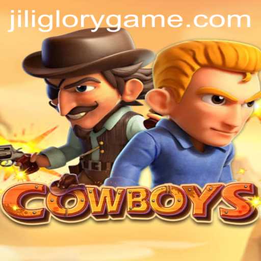 Exploring the Exciting World of COWBOYS: The Thrilling Game by JILIGLORY