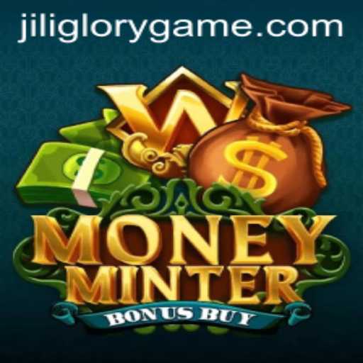 Discover the Thrilling World of MoneyMinterBonusBuy by JILIGLORY